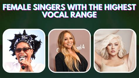 largest range female singers.